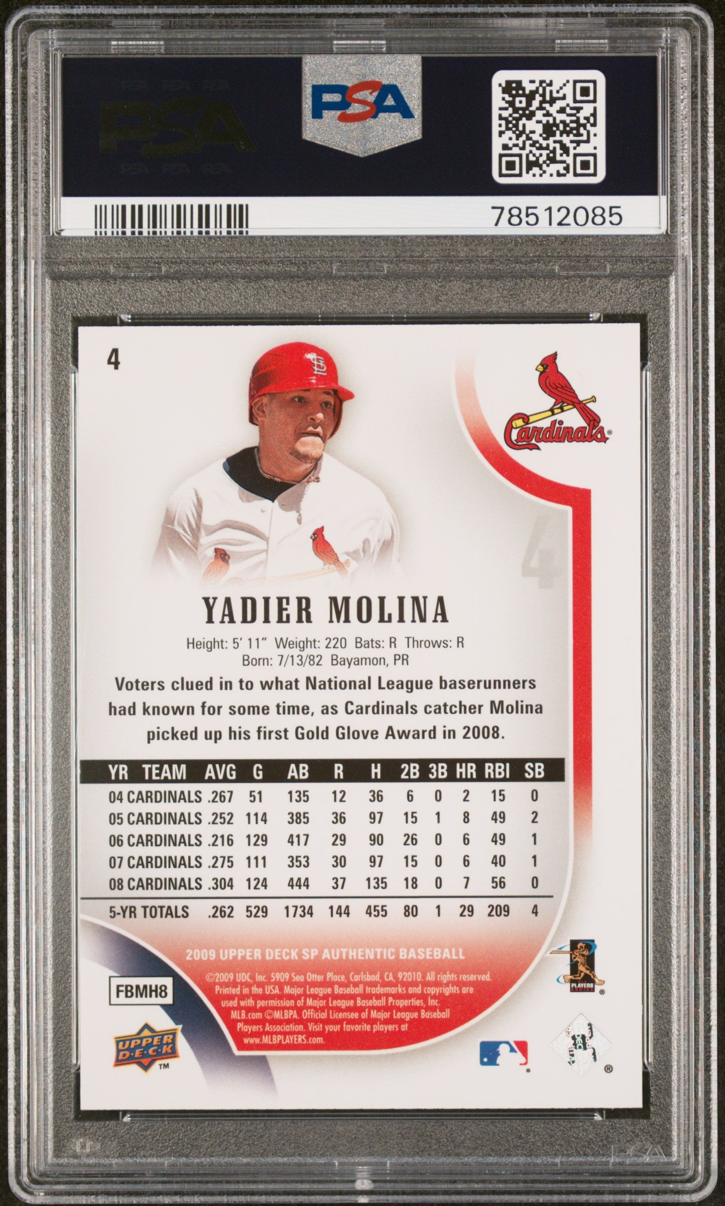 Yadier Molina 2009 Sp Authentic #4 PSA 10