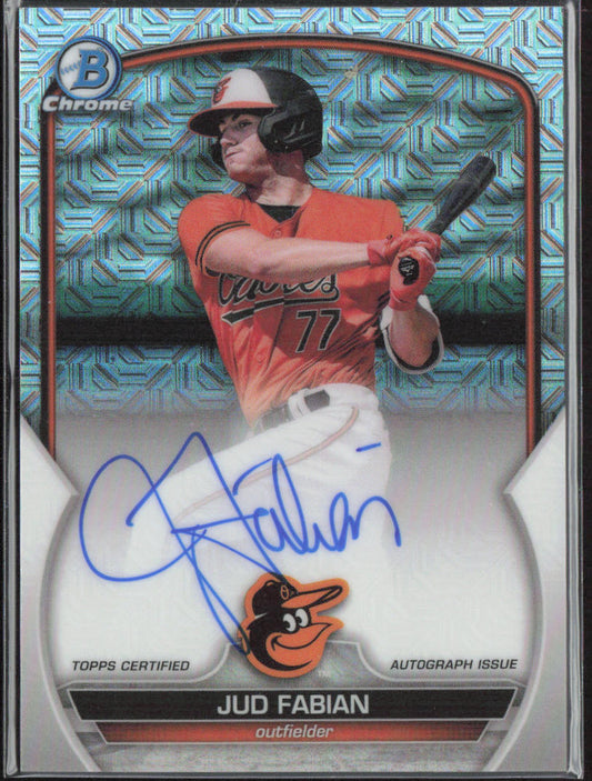 Jud Fabian 2023 Bowman Mega Box Chrome Mojo Auto #BMA-JF