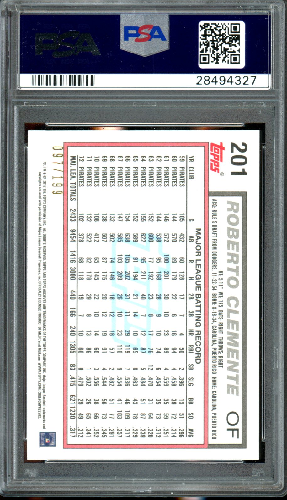 2017 Topps Archives #201 Roberto Clemente Gray Jersey-Peach PSA 9 #/199