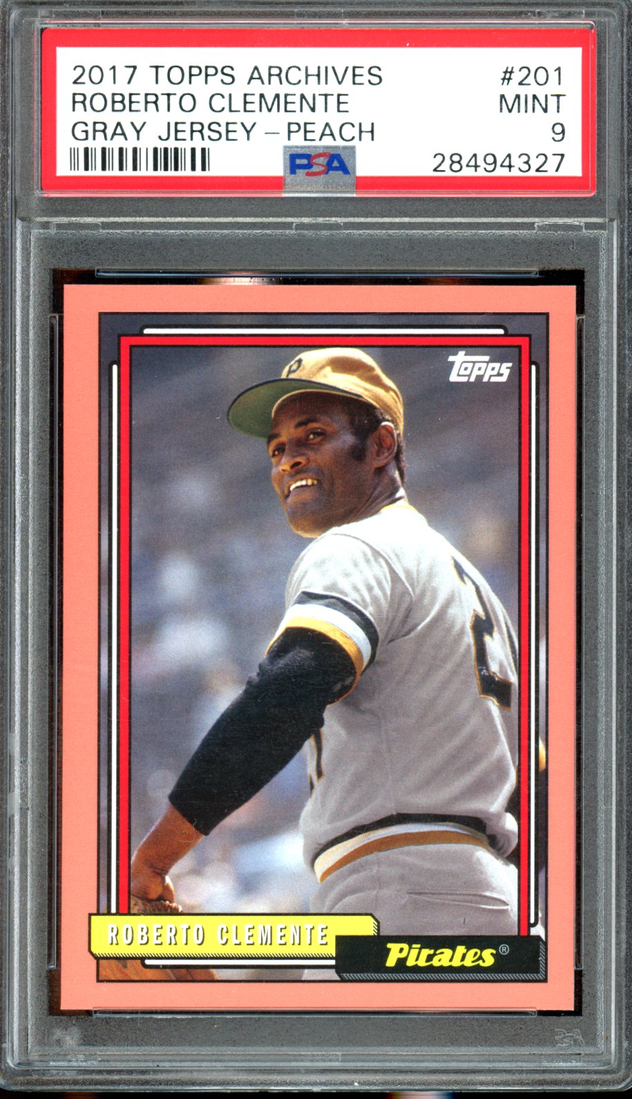 2017 Topps Archives #201 Roberto Clemente Gray Jersey-Peach PSA 9 #/199