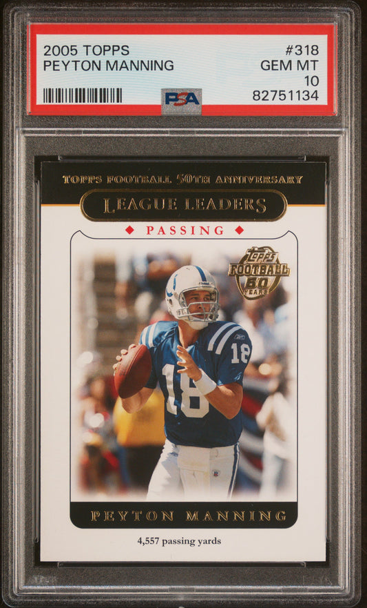 2005 Topps #318 Peyton Manning PSA 10