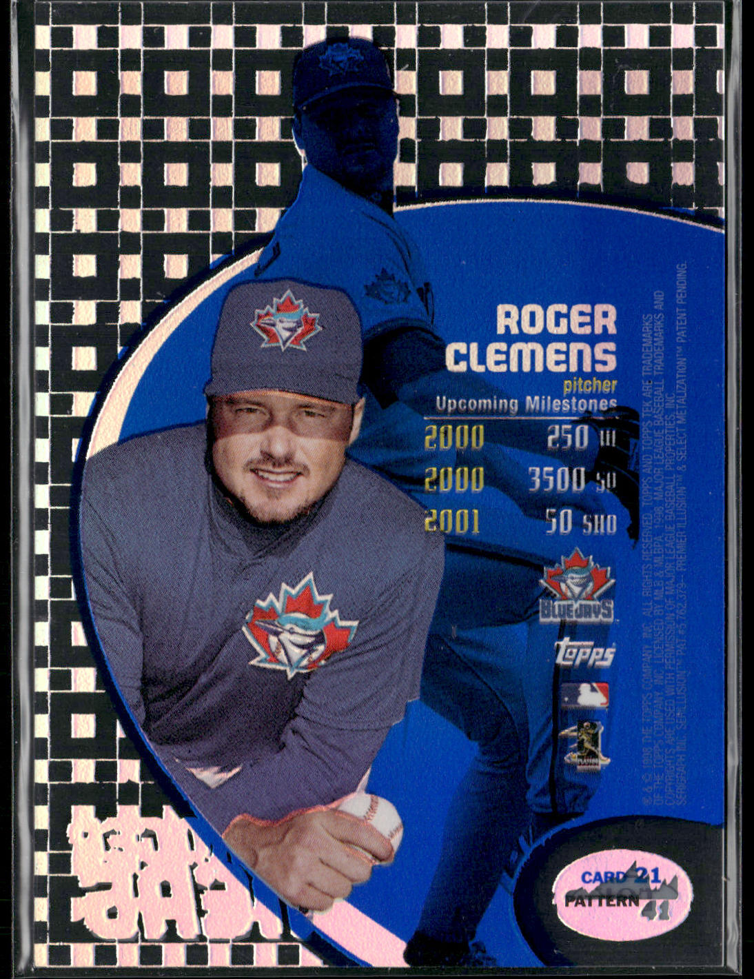 ROGER CLEMENS 1998 Topps Tek Card #21 Pattern 41