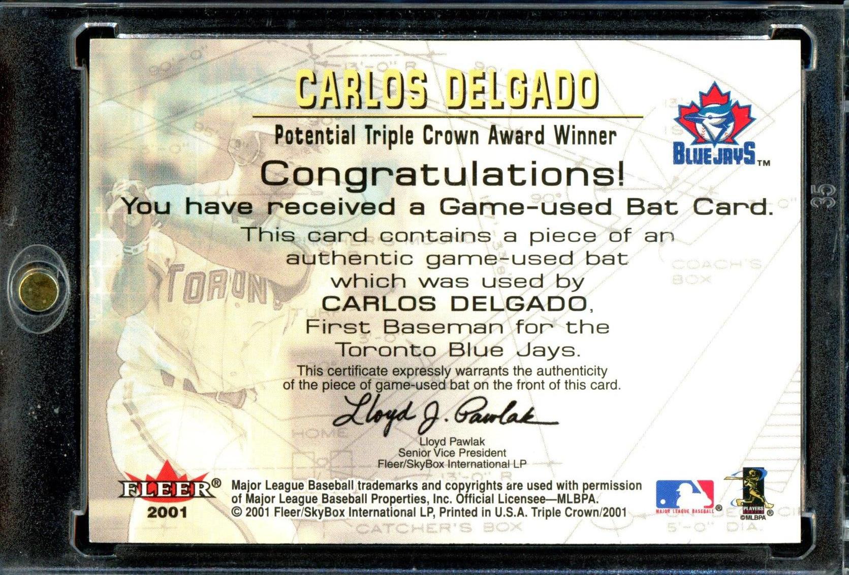 Carlos Delgado 2001 Fleer Triple Crown #NNO Crowns of Gold Memorabilia